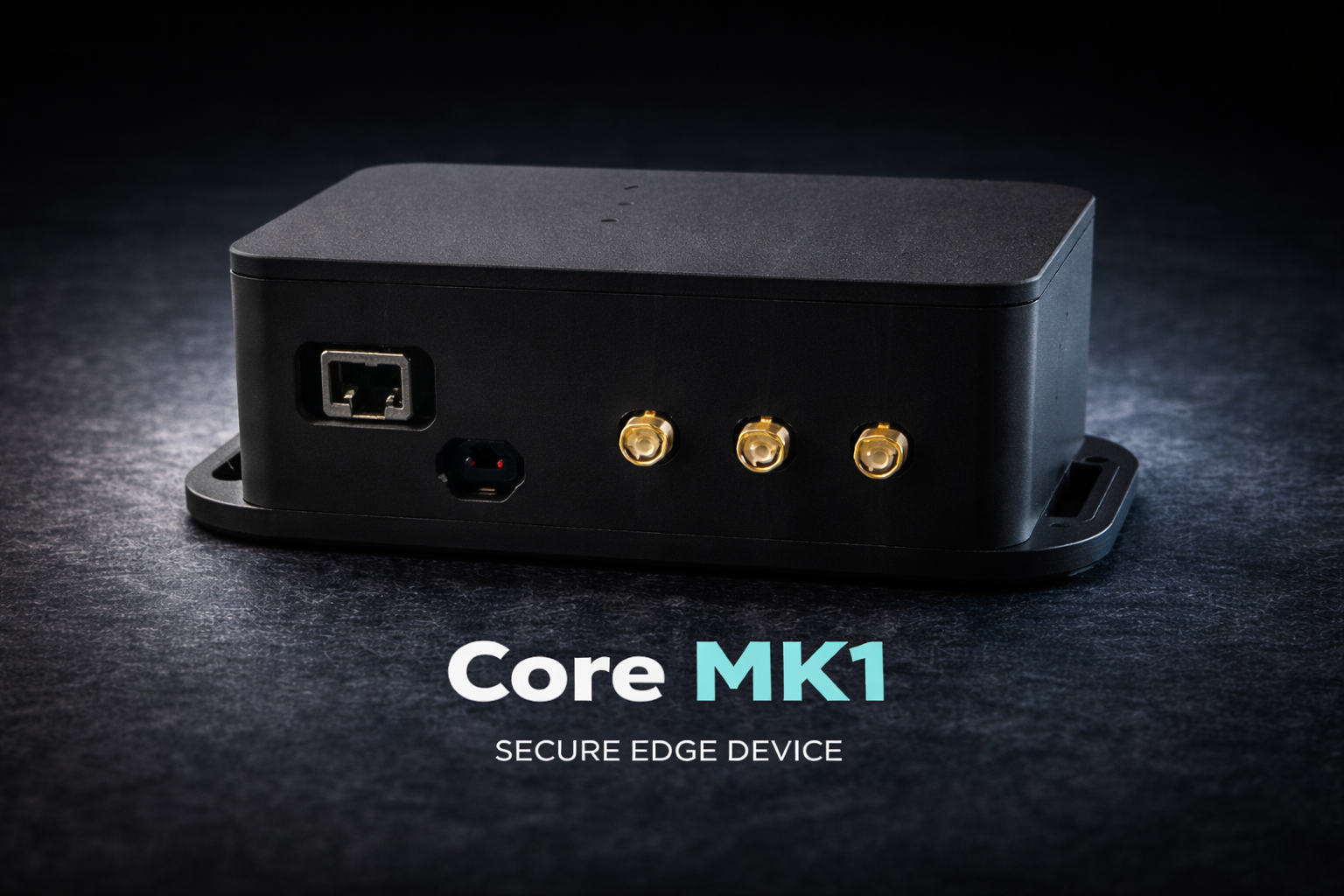 Core MK1 edge system